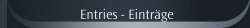  Entries - Eintr&auml;ge